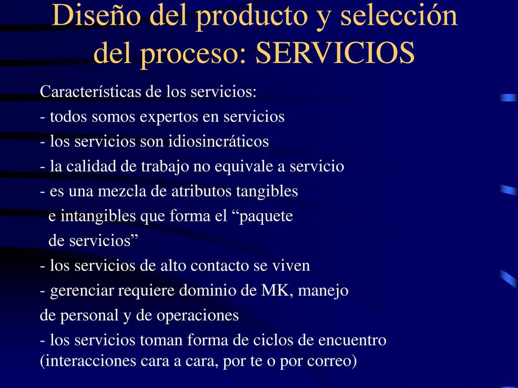 Diseño del producto y selección del proceso: SERVICIOS