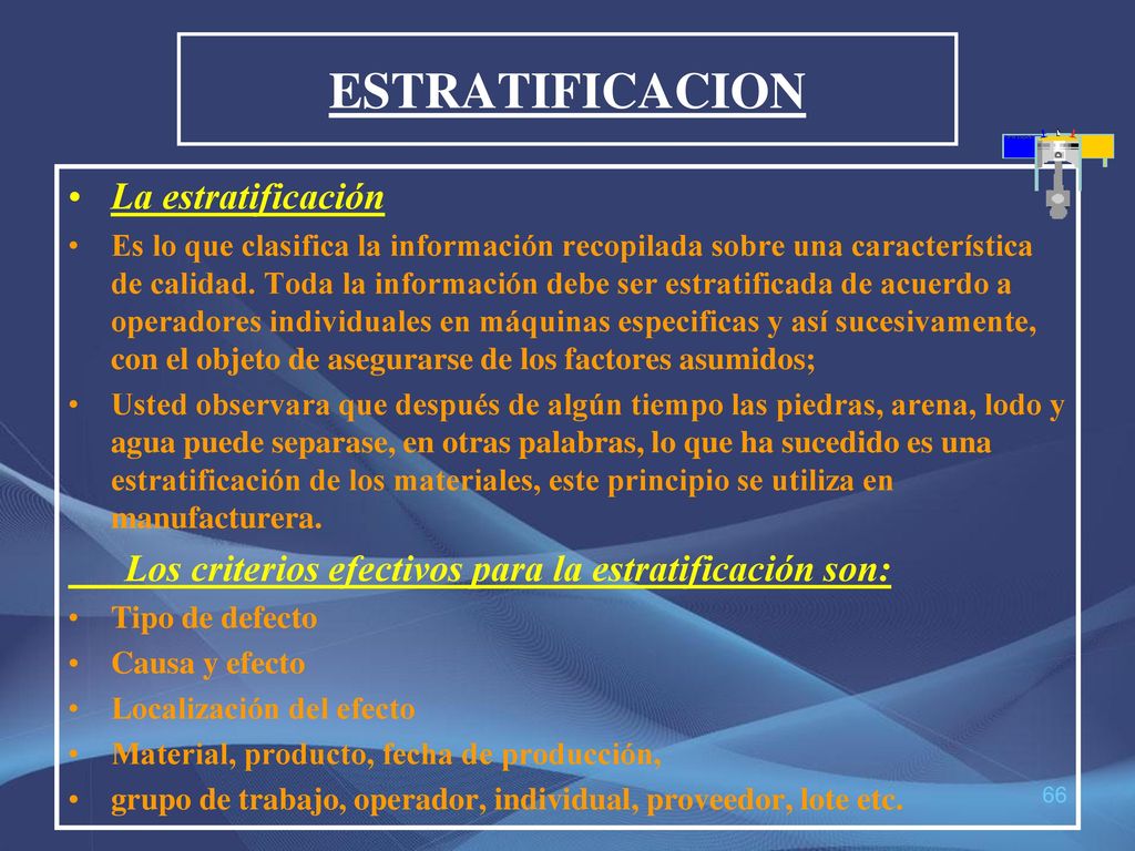 ESTRATIFICACION La estratificación