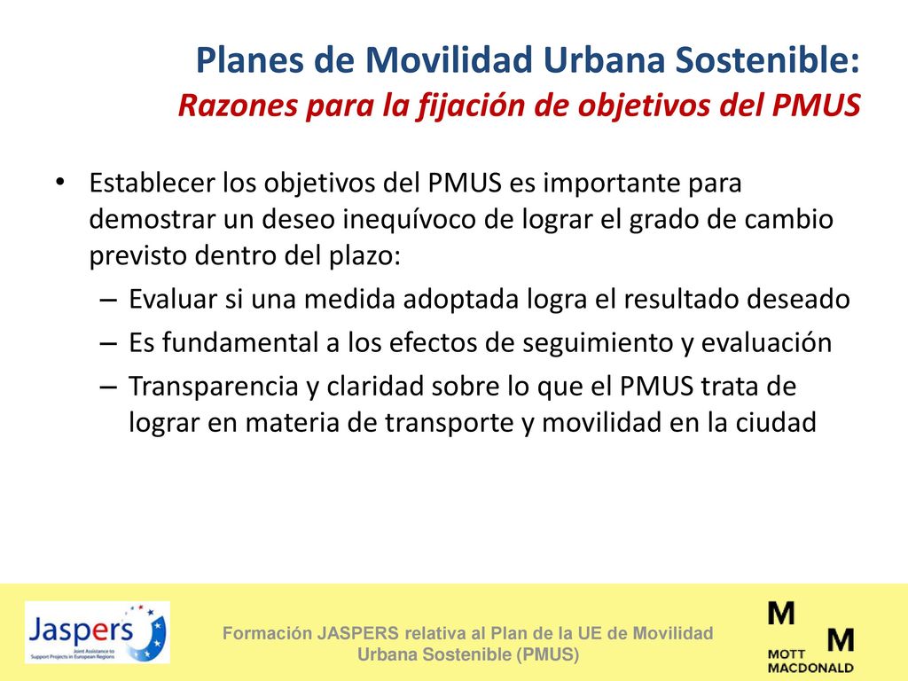 Planes de Movilidad Urbana Sostenible: Razones para la fijación de objetivos del PMUS