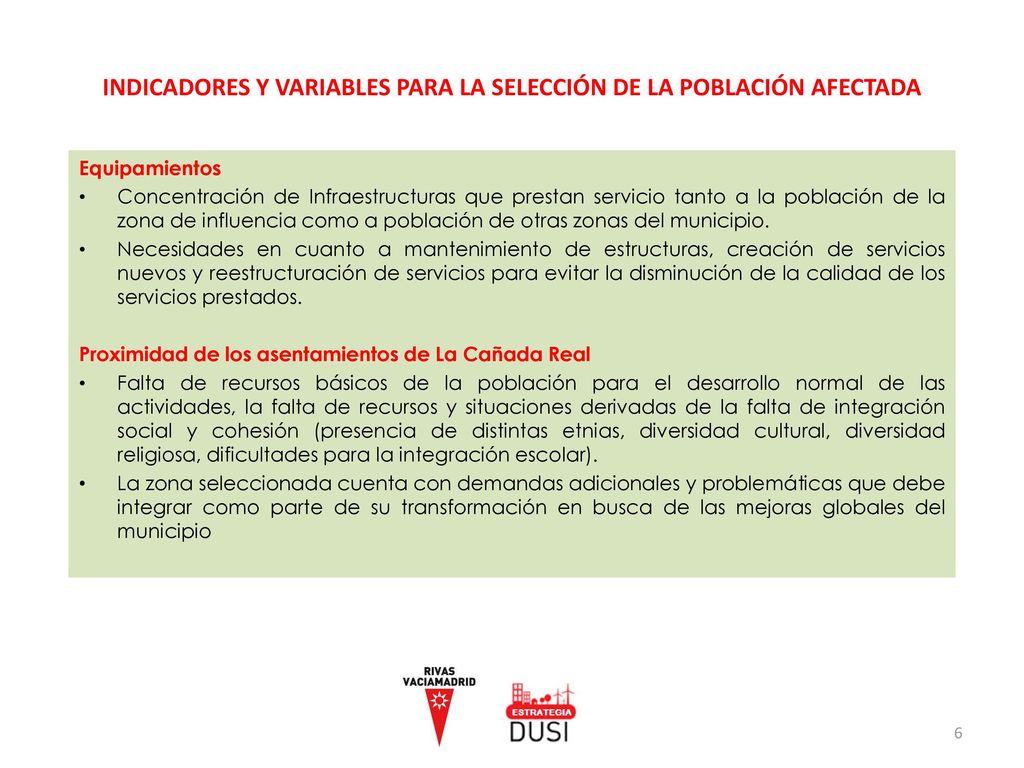 INDICADORES Y VARIABLES PARA LA SELECCIÓN DE LA POBLACIÓN AFECTADA
