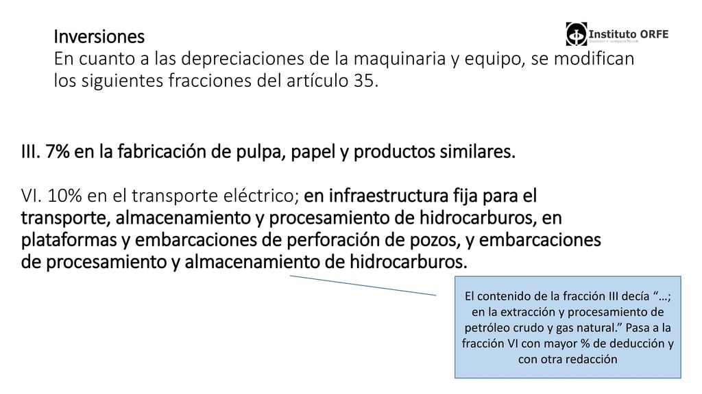 III. 7% en la fabricación de pulpa, papel y productos similares.