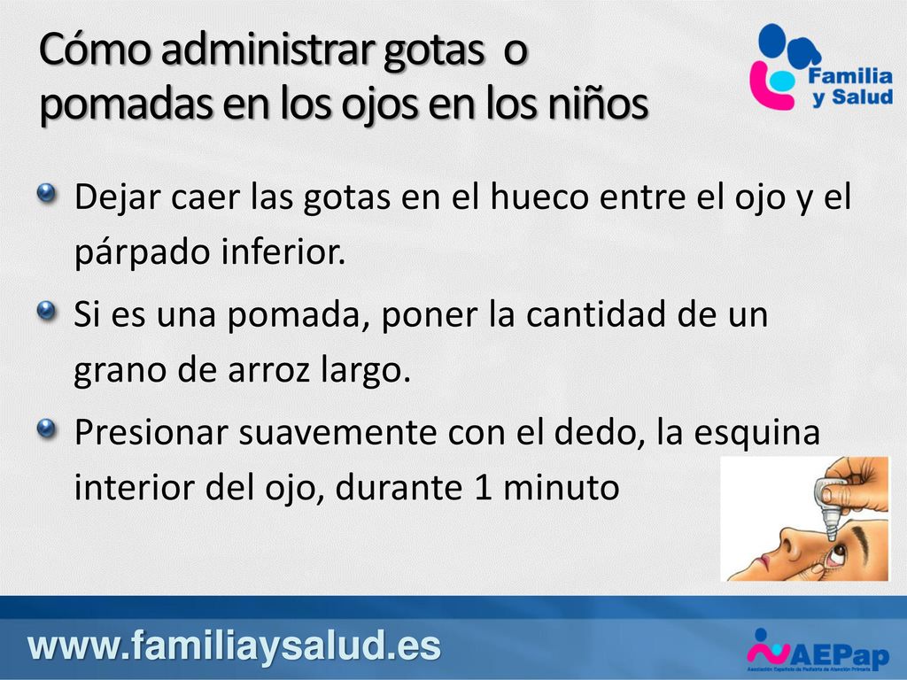 Cómo administrar gotas o pomadas en los ojos en los niños