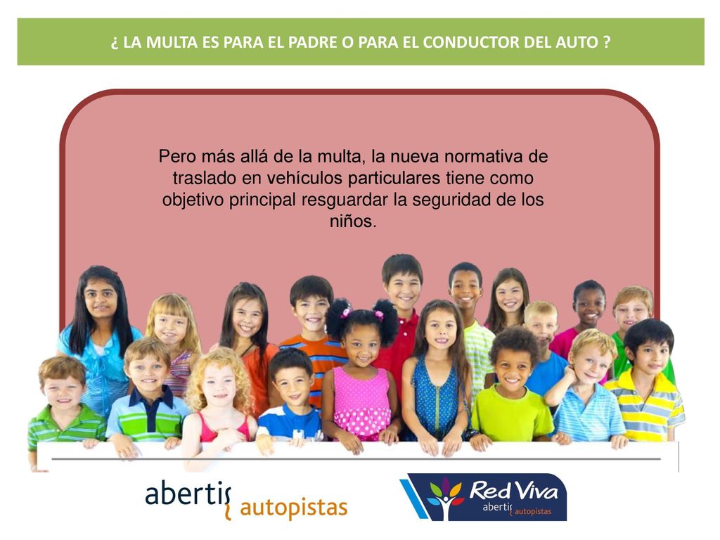 ¿ LA MULTA ES PARA EL PADRE O PARA EL CONDUCTOR DEL AUTO