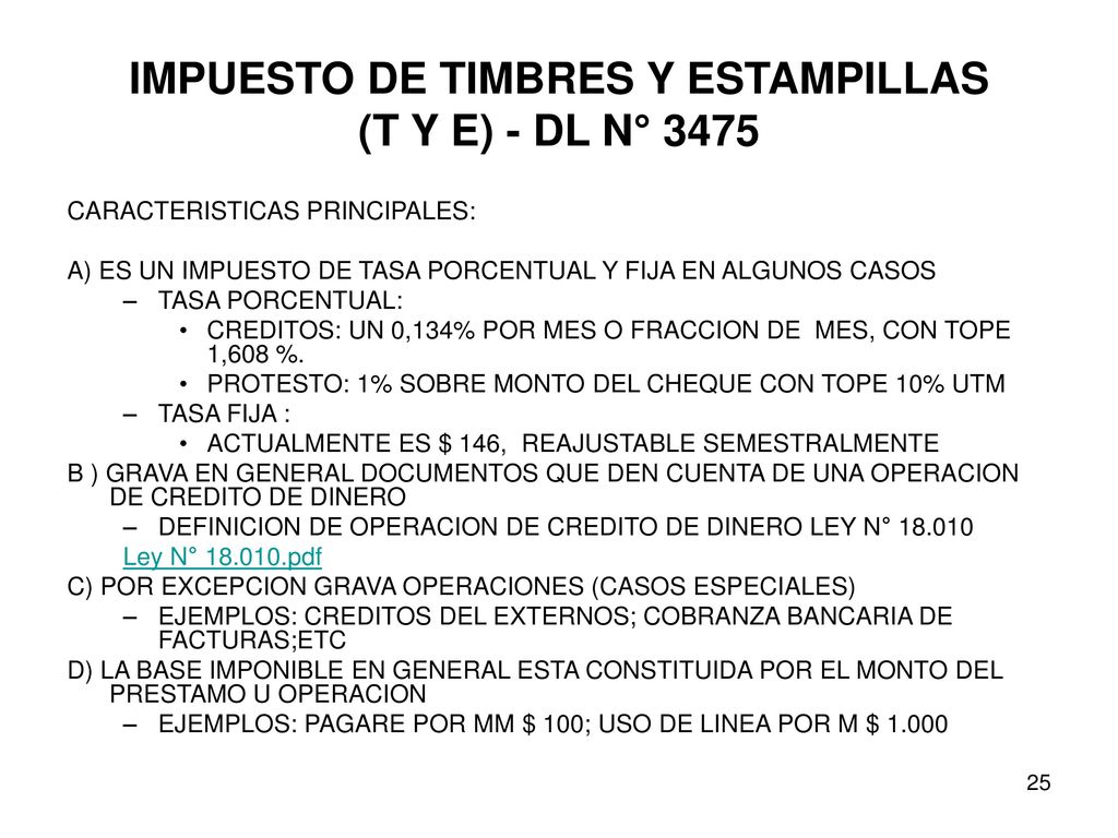 IMPUESTO DE TIMBRES Y ESTAMPILLAS (T Y E) - DL N° 3475