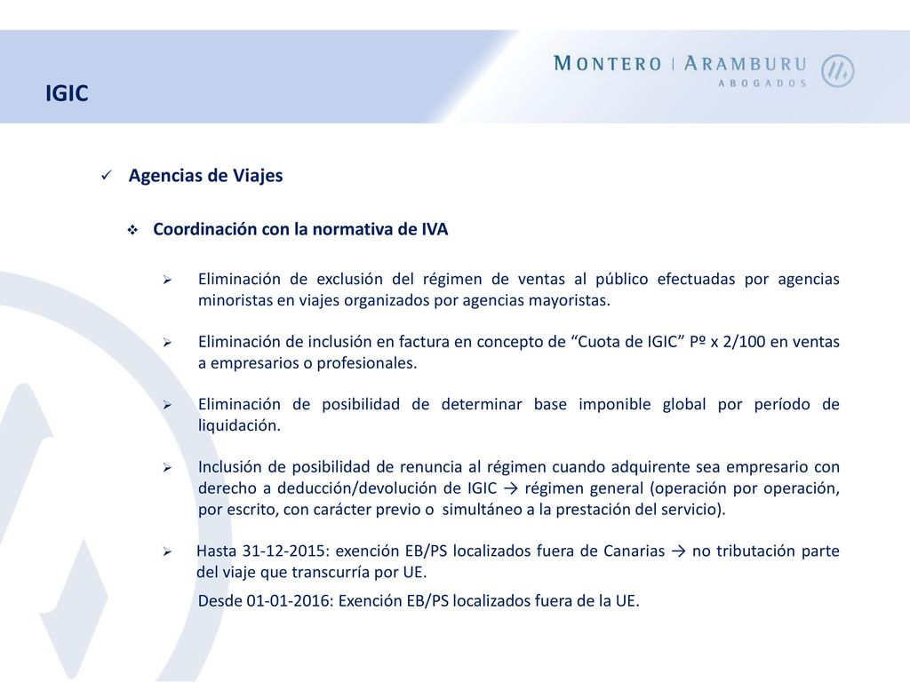 IGIC Agencias de Viajes Coordinación con la normativa de IVA