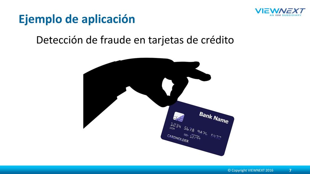 Ejemplo de aplicación Detección de fraude en tarjetas de crédito