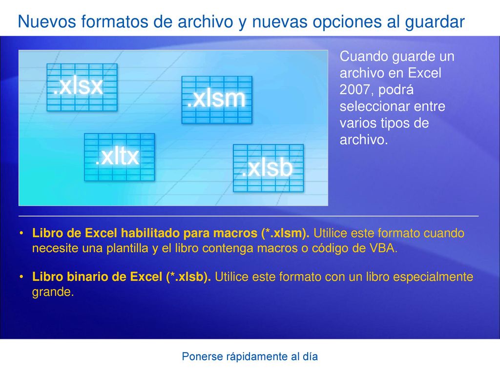 Nuevos formatos de archivo y nuevas opciones al guardar