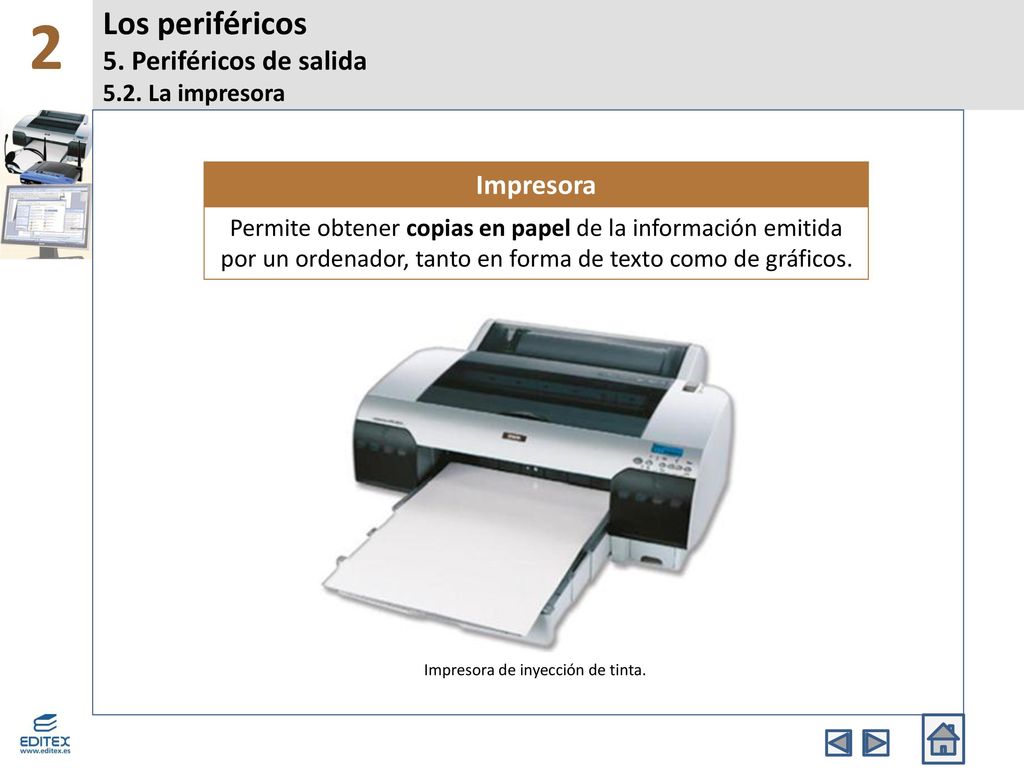 Los periféricos 5. Periféricos de salida 5.2. La impresora
