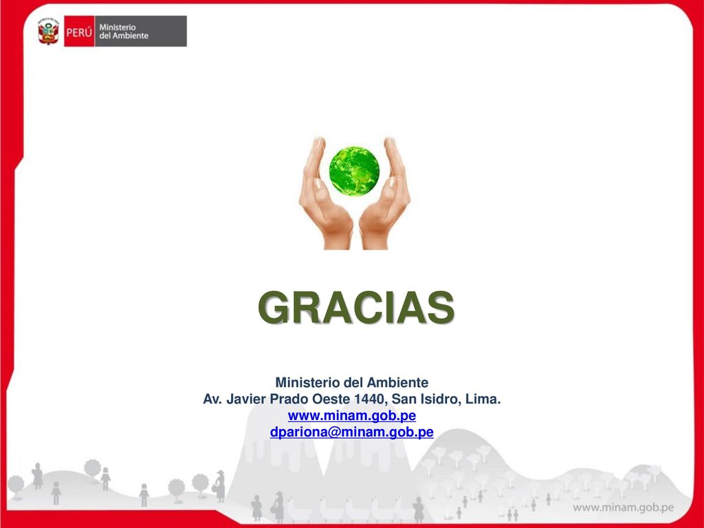 Ministerio del Ambiente Av. Javier Prado Oeste 1440, San Isidro, Lima.