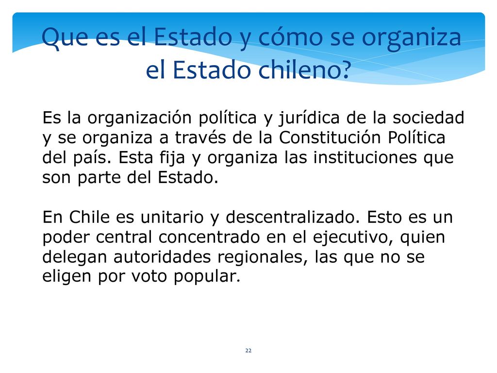 Que es el Estado y cómo se organiza el Estado chileno