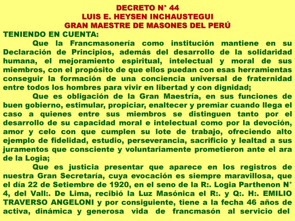 LUIS E. HEYSEN INCHAUSTEGUI GRAN MAESTRE DE MASONES DEL PERÚ
