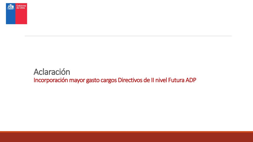 Aclaración Incorporación mayor gasto cargos Directivos de II nivel Futura ADP