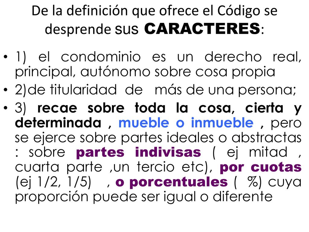 De la definición que ofrece el Código se desprende sus CARACTERES: