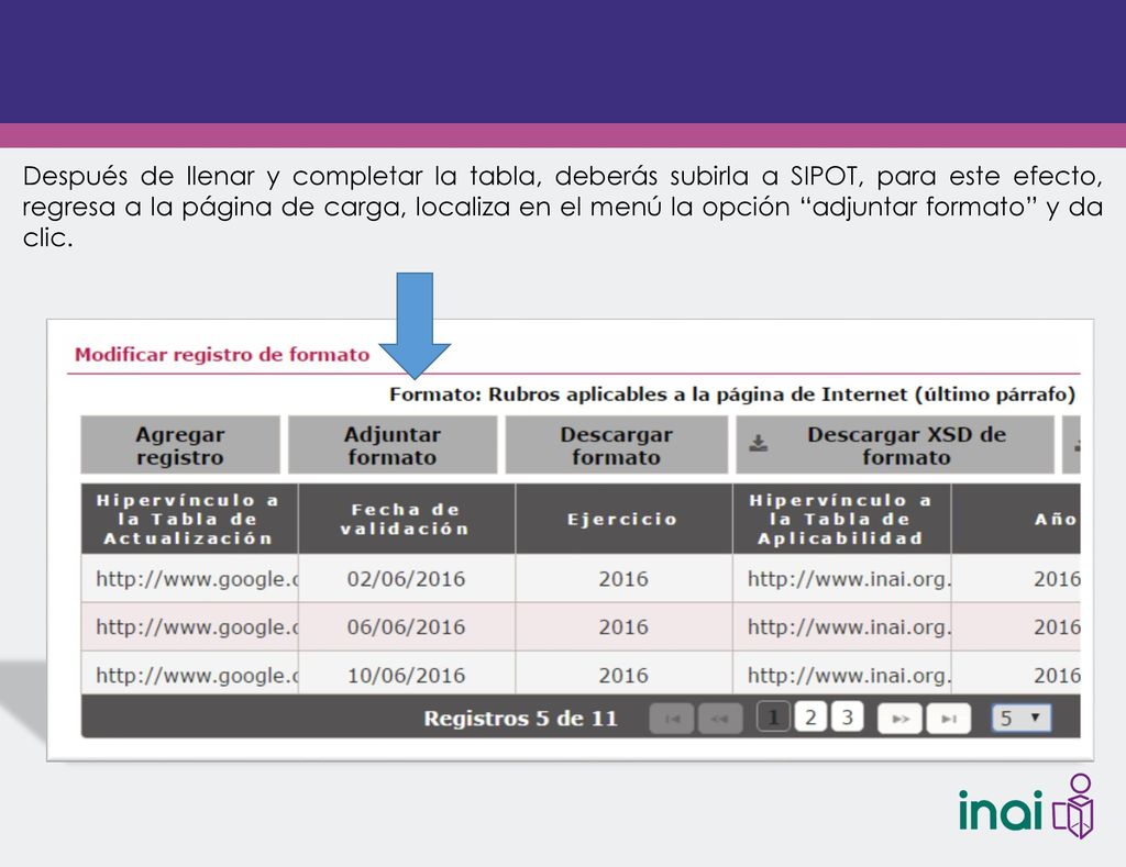 Después de llenar y completar la tabla, deberás subirla a SIPOT, para este efecto, regresa a la página de carga, localiza en el menú la opción adjuntar formato y da clic.
