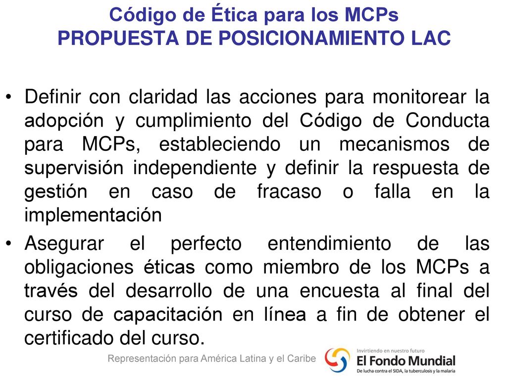 Código de Ética para los MCPs PROPUESTA DE POSICIONAMIENTO LAC