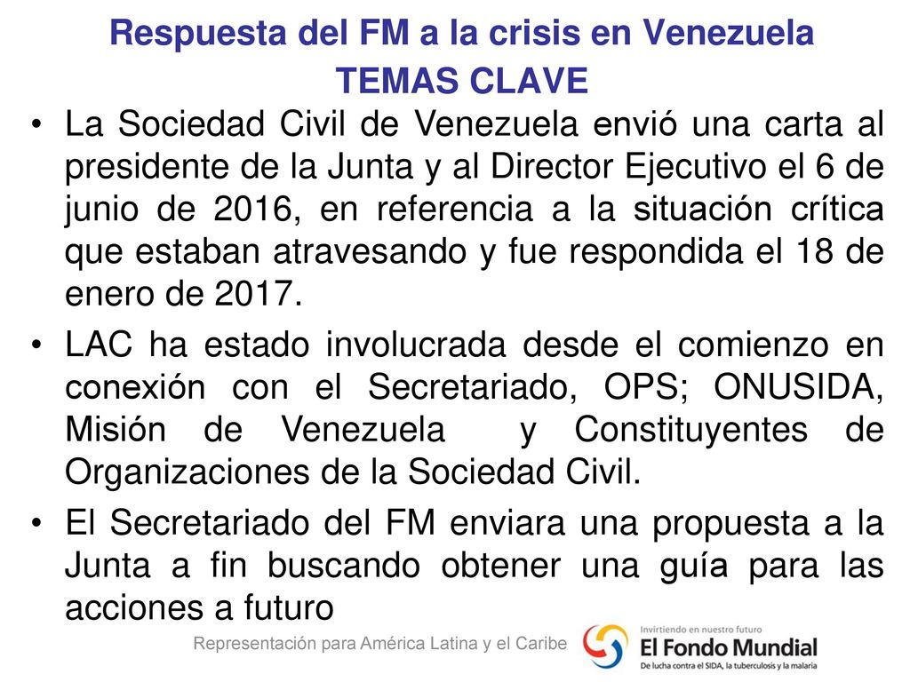 Respuesta del FM a la crisis en Venezuela TEMAS CLAVE