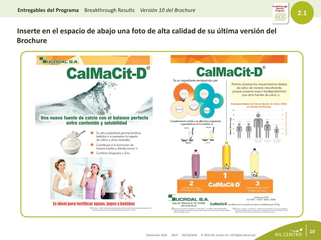 2.1 Entregables del Programa Breakthrough Results Versión 10 del Brochure.