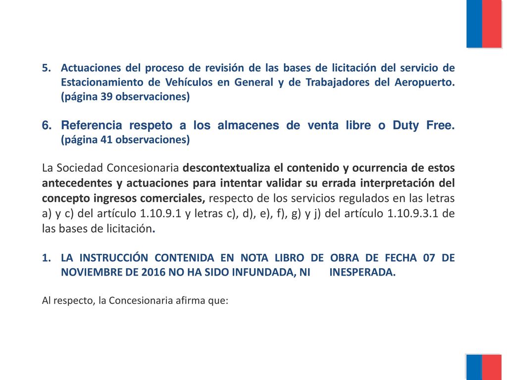 Actuaciones del proceso de revisión de las bases de licitación del servicio de Estacionamiento de Vehículos en General y de Trabajadores del Aeropuerto. (página 39 observaciones)