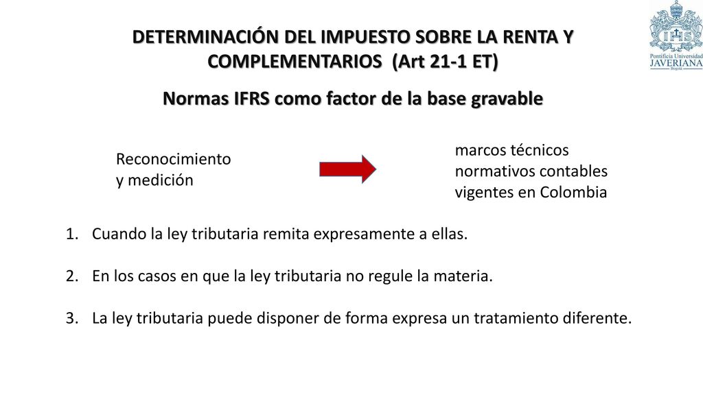 Normas IFRS como factor de la base gravable