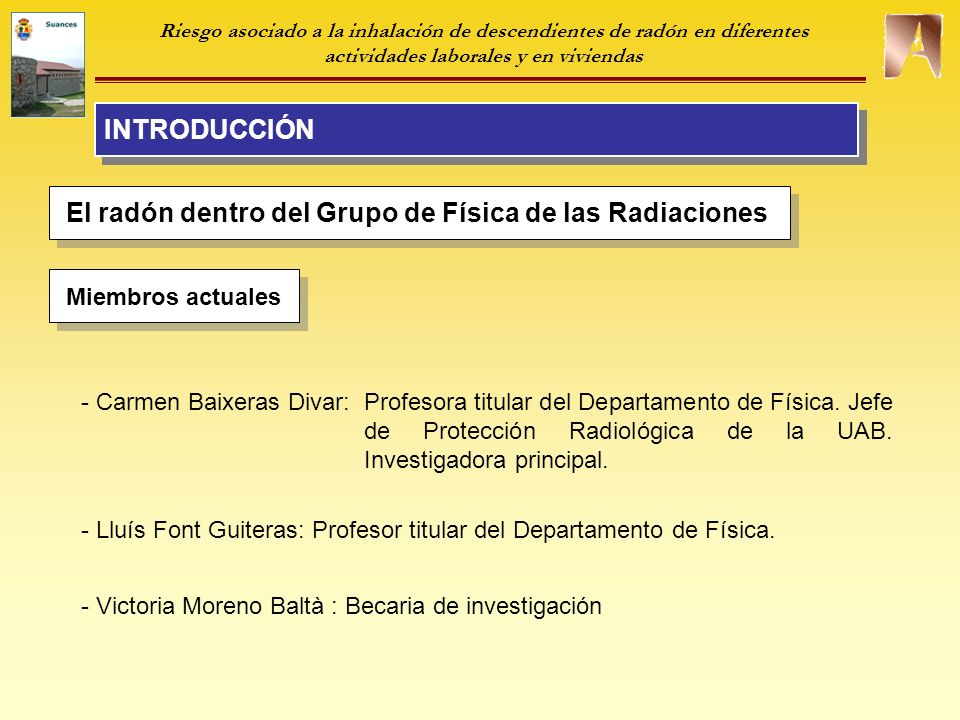 El radón dentro del Grupo de Física de las Radiaciones