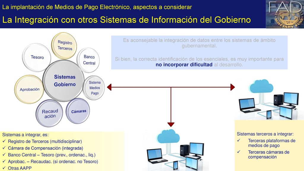 La Integración con otros Sistemas de Información del Gobierno