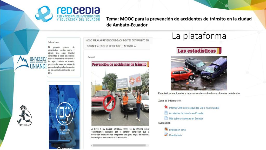 Tema: MOOC para la prevención de accidentes de tránsito en la ciudad de Ambato-Ecuador