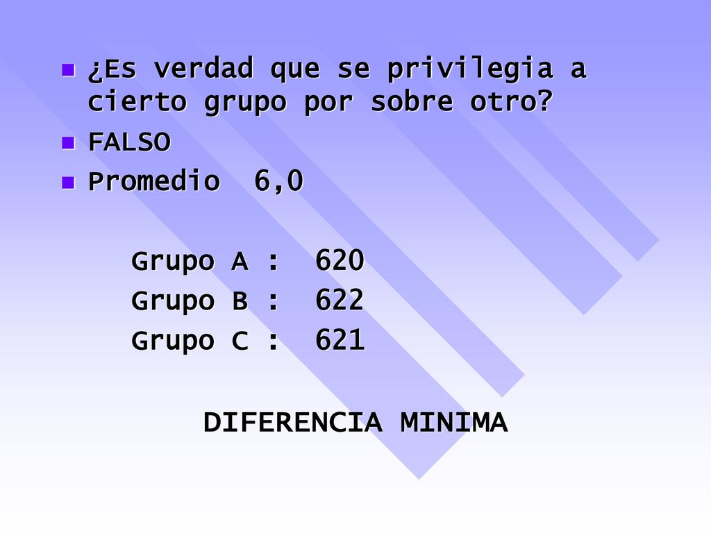 ¿Es verdad que se privilegia a cierto grupo por sobre otro