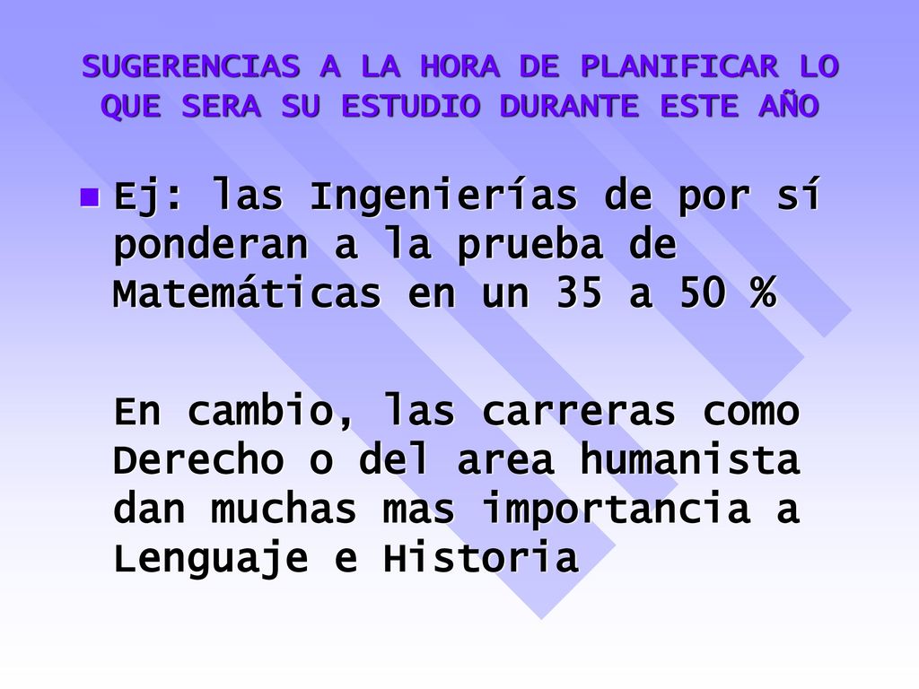 SUGERENCIAS A LA HORA DE PLANIFICAR LO QUE SERA SU ESTUDIO DURANTE ESTE AÑO