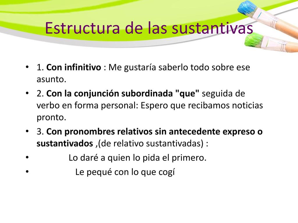 Estructura de las sustantivas