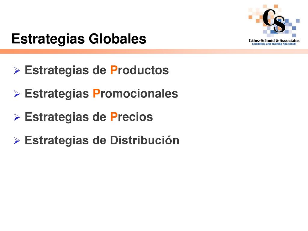 Estrategias Globales Estrategias de Productos