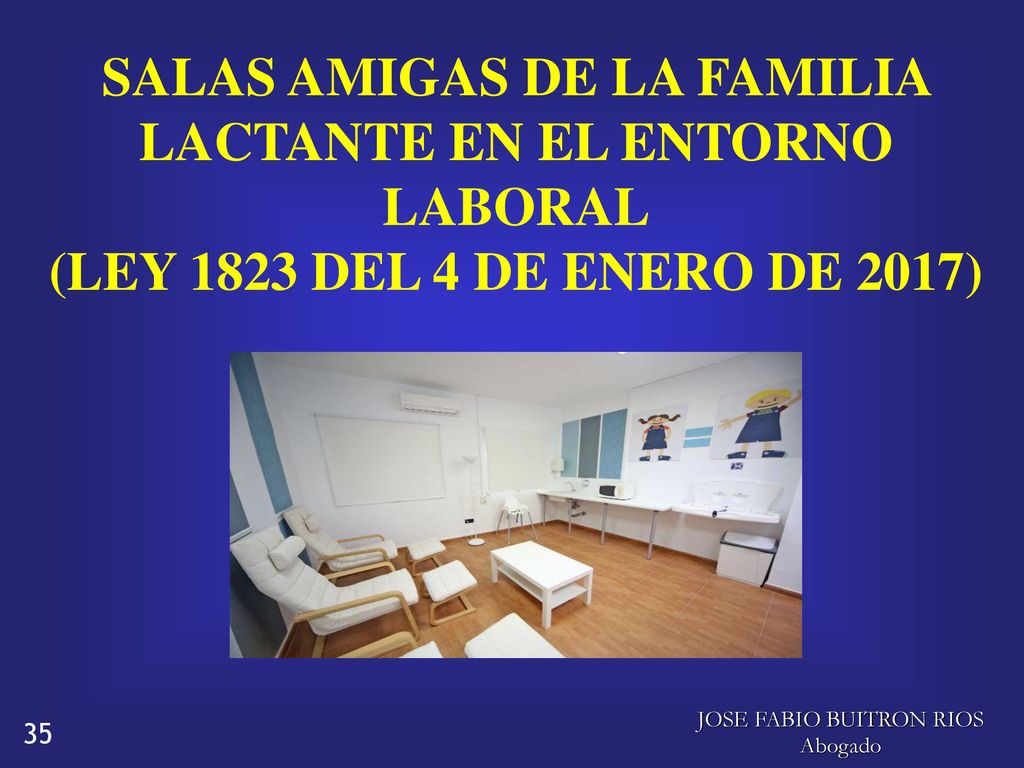 SALAS AMIGAS DE LA FAMILIA LACTANTE EN EL ENTORNO LABORAL
