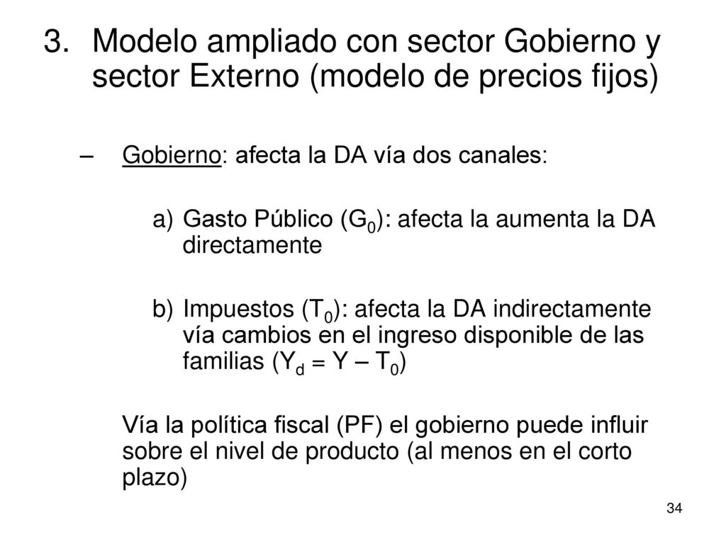 Modelo ampliado con sector Gobierno y sector Externo (modelo de precios fijos)