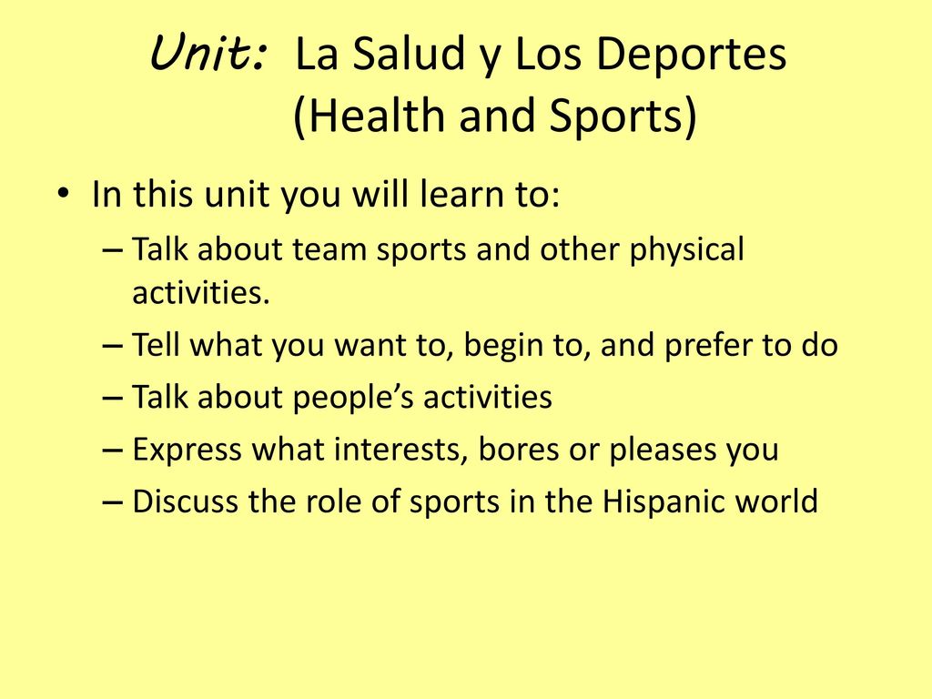 Unit: La Salud y Los Deportes (Health and Sports)