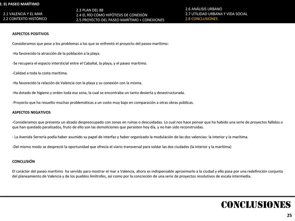 CONCLUSIONES 2. EL PASEO MARÍTIMO 2.1 VALENCIA Y EL MAR