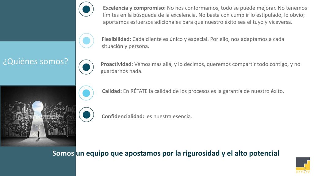 Excelencia y compromiso: No nos conformamos, todo se puede mejorar