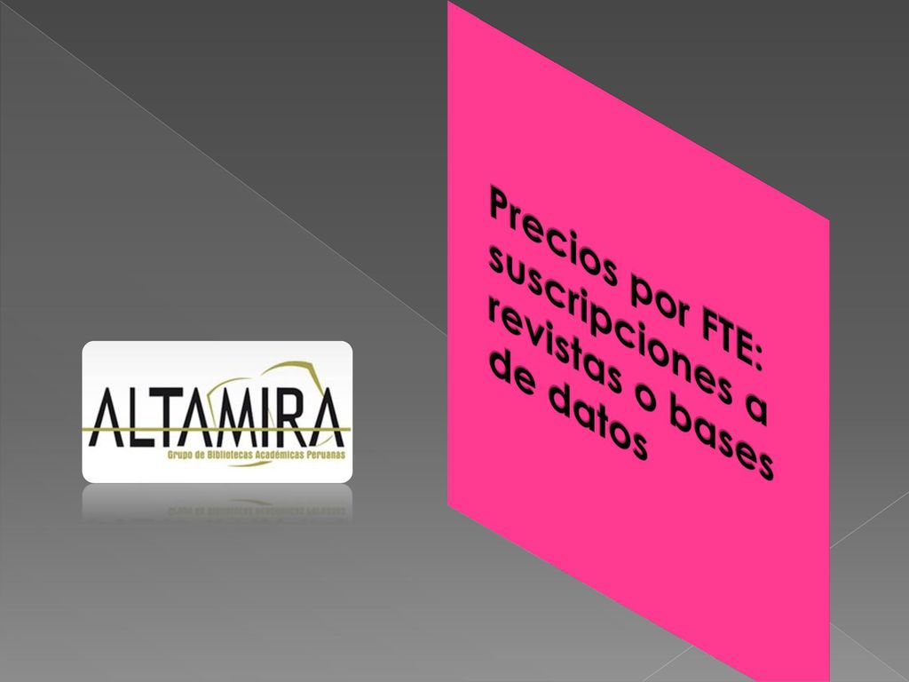 Precios por FTE: suscripciones a revistas o bases de datos