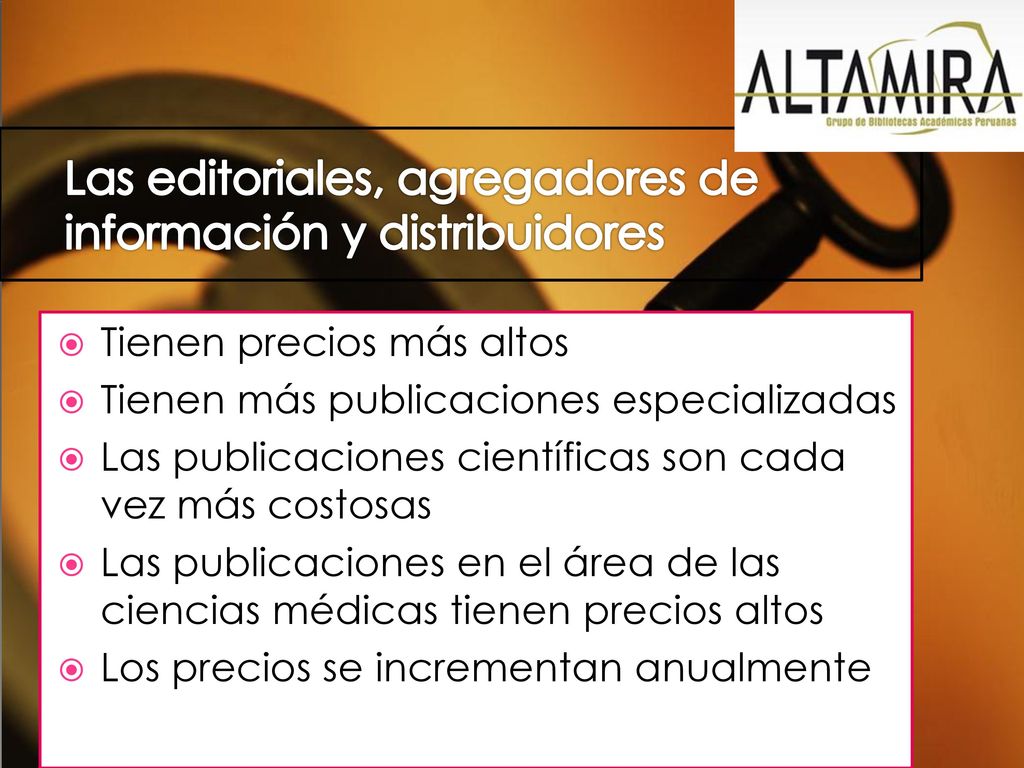 Las editoriales, agregadores de información y distribuidores