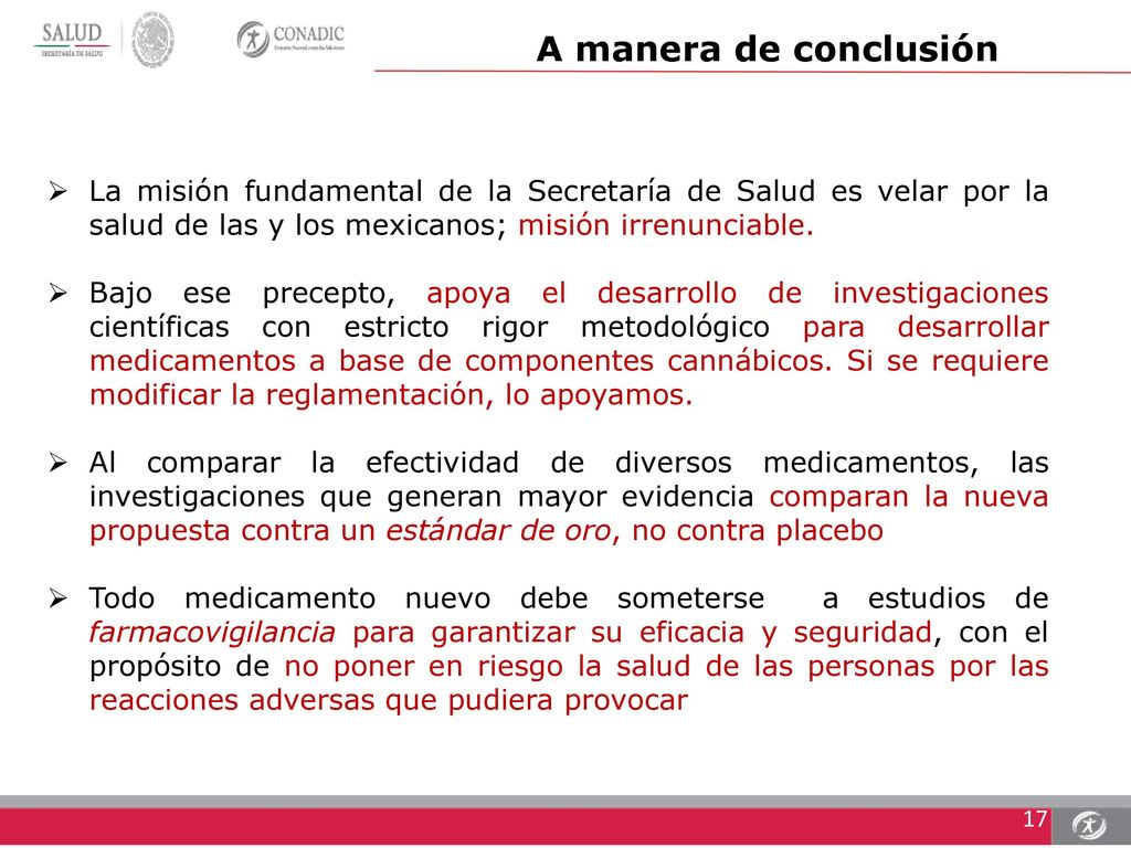 A manera de conclusión La misión fundamental de la Secretaría de Salud es velar por la salud de las y los mexicanos; misión irrenunciable.
