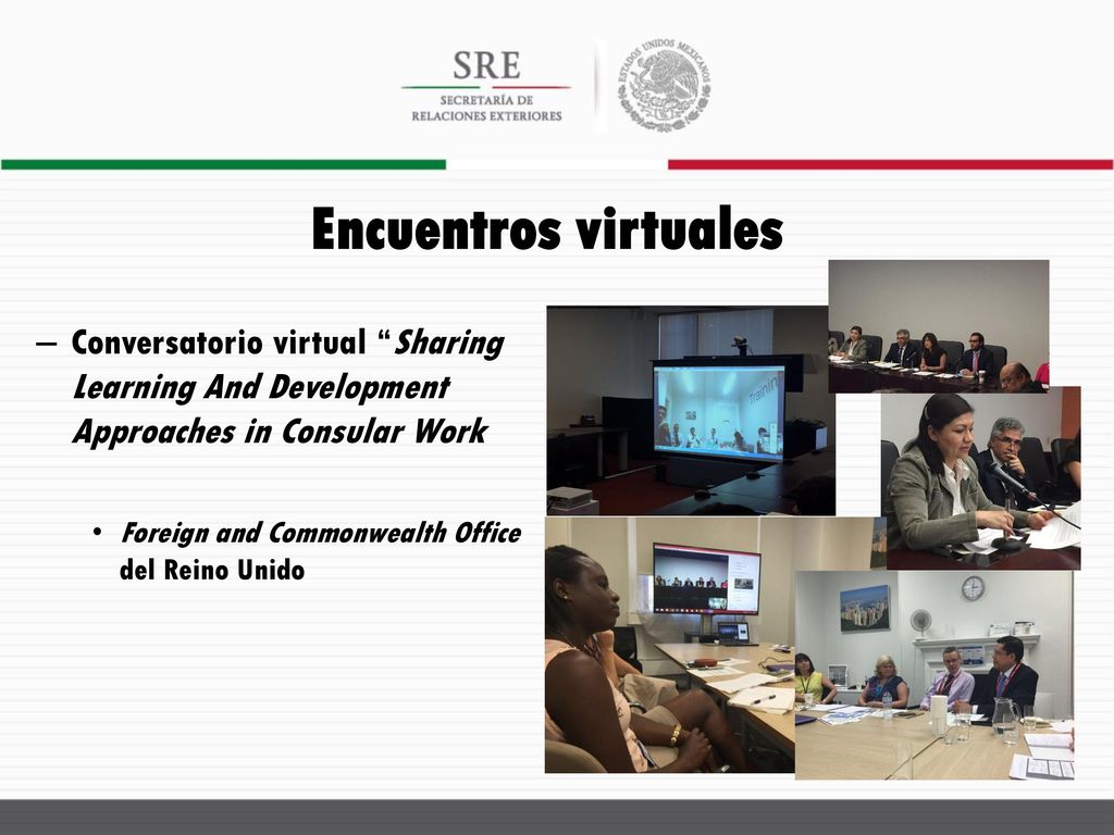 Encuentros virtuales Conversatorio virtual Sharing Learning And Development Approaches in Consular Work.