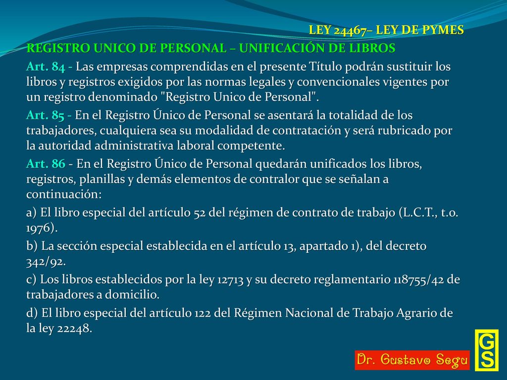 LEY 24467– LEY DE PYMES REGISTRO UNICO DE PERSONAL – UNIFICACIÓN DE LIBROS.