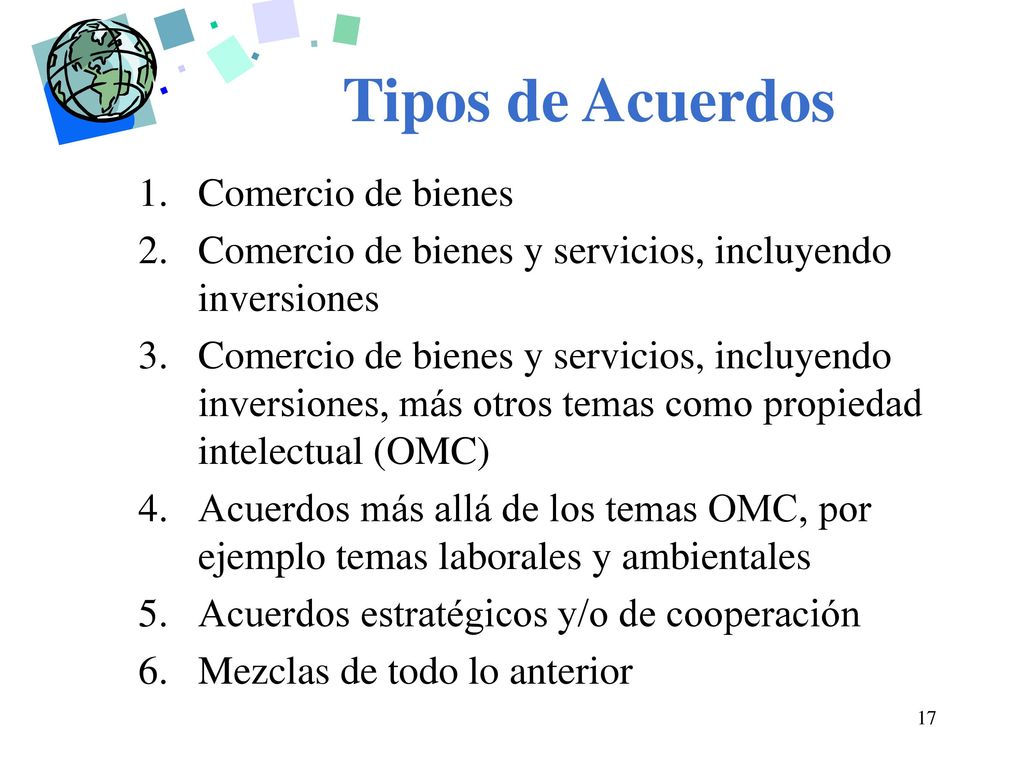 Tipos de Acuerdos Comercio de bienes