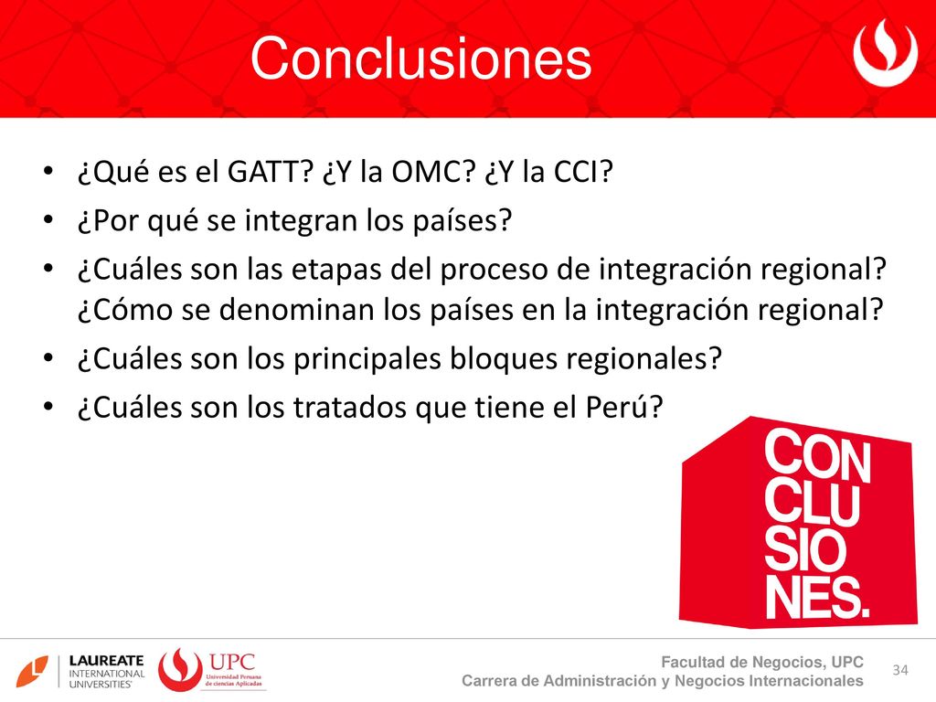 Conclusiones ¿Qué es el GATT ¿Y la OMC ¿Y la CCI