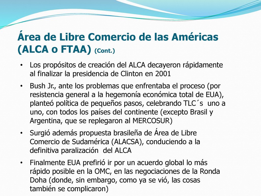 Área de Libre Comercio de las Américas (ALCA o FTAA) (Cont.)