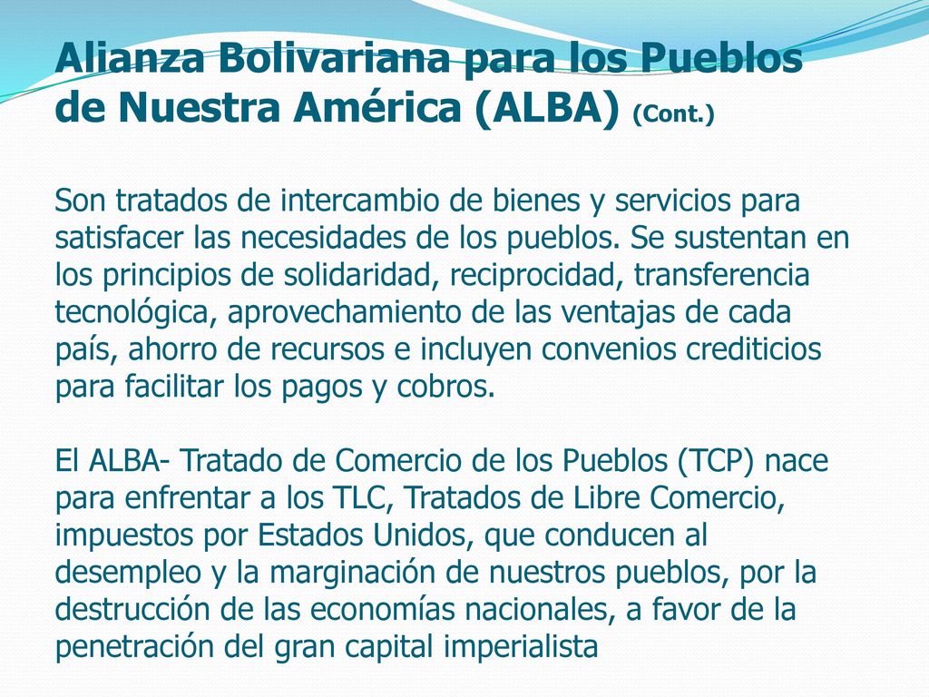 Alianza Bolivariana para los Pueblos de Nuestra América (ALBA) (Cont