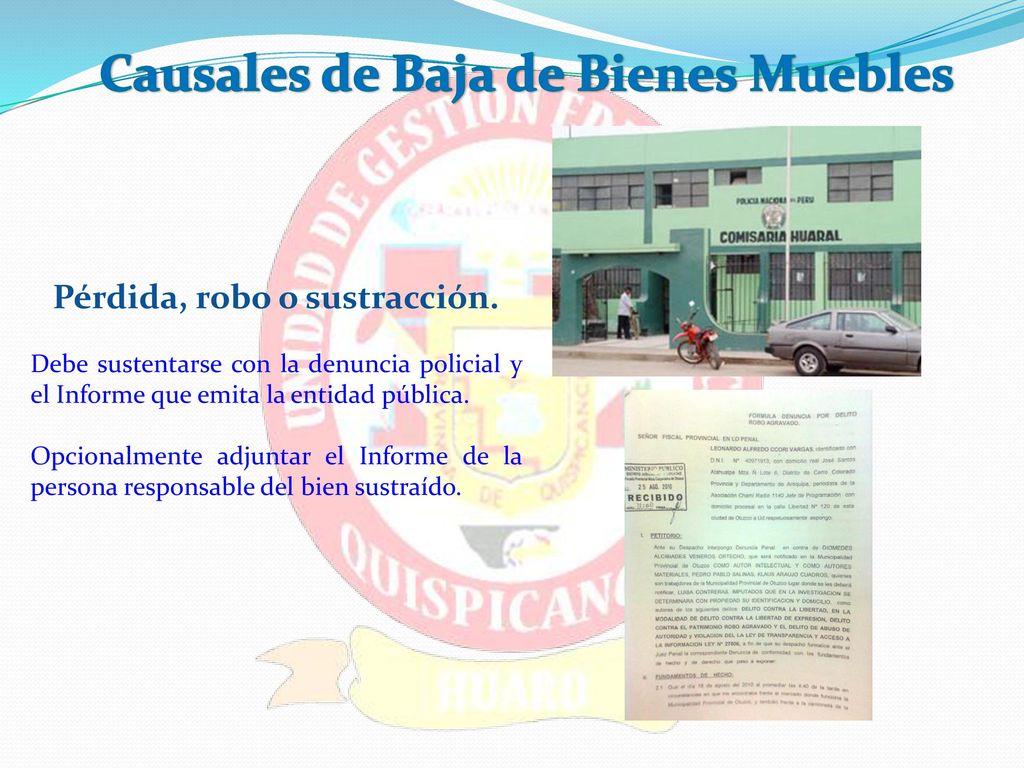 Causales de Baja de Bienes Muebles Pérdida, robo o sustracción.