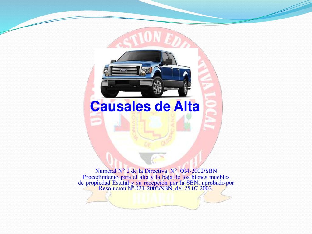 Causales de Alta Numeral N° 2 de la Directiva N° /SBN