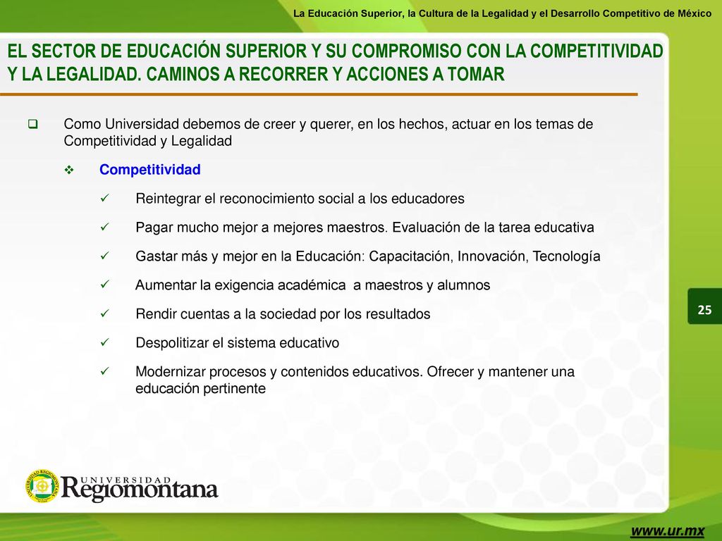 La Educación Superior, la Cultura de la Legalidad y el Desarrollo Competitivo de México