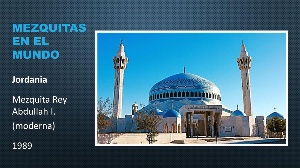 MEZquitas EN el mundo Jordania Mezquita Rey Abdullah I. (moderna) 1989