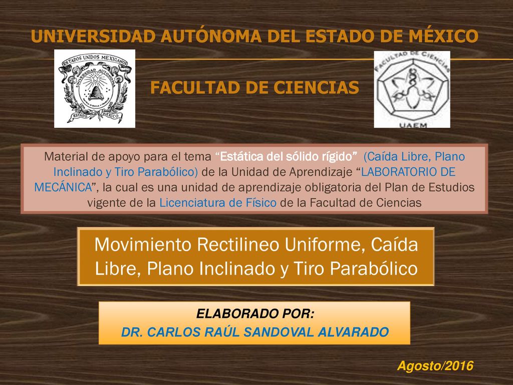 optaciano Vásquez UNIVERSIDAD AUTÓNOMA DEL ESTADO DE MÉXICO. FACULTAD DE CIENCIAS.