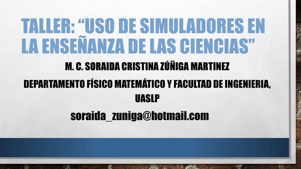 Taller: uso de simuladores en la enseñanza de las ciencias